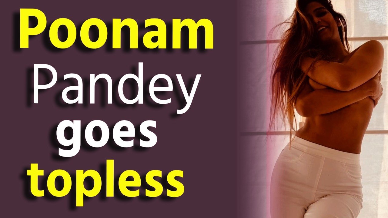 Lock Upp: Poonam Pandey goes topless