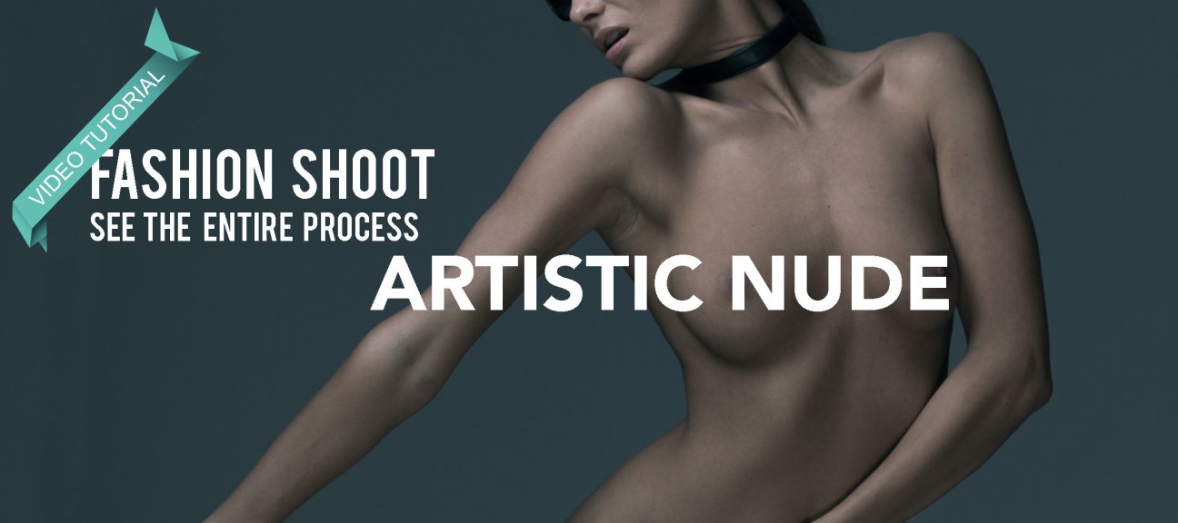 VIDEO TUTORIAL Artistic Nude