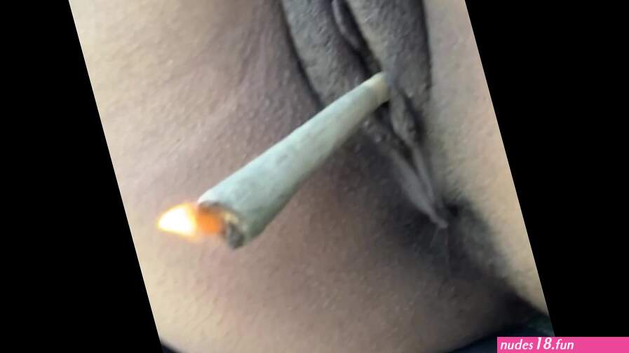 would you smoke this joint from my wet pussy?