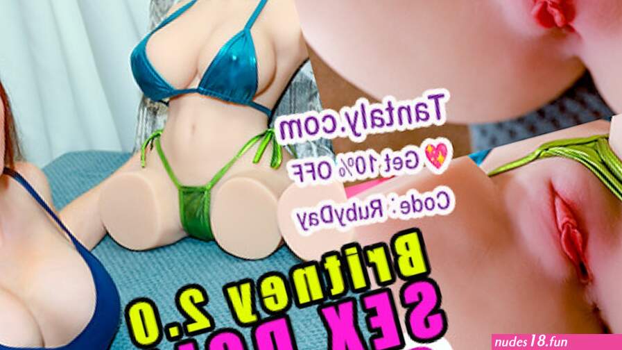 Britney 2.0 Comparison Sex Doll Review by Tantaly